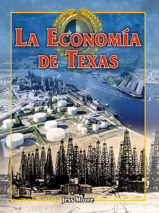 Title details for La economía de Texas (The Economy of Texas) by Jess Moore - Available